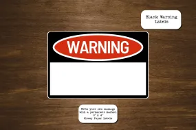 Blank Warning Label Stickers | Write your own text with a permanent marker | 6" x 4" Warning Labels |  Glossy Paper Labels