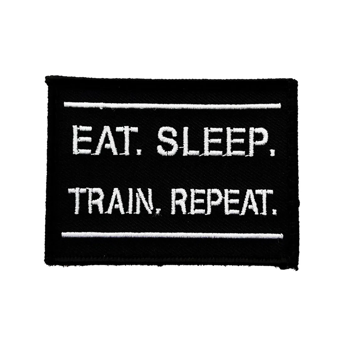 Eat, Sleep, Train, Repeat