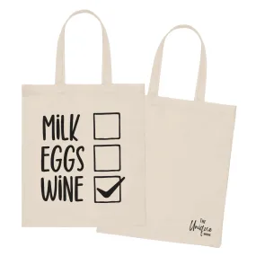 Milk Eggs Wine - Tote Bag